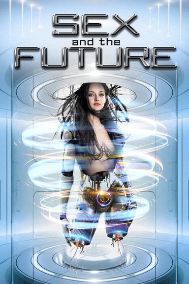 Sex and the Future