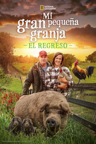 Mi gran pequeña granja: El regreso